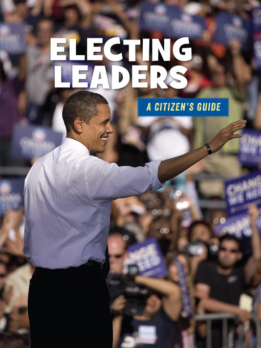 Title details for Electing Leaders by Wil Mara - Available